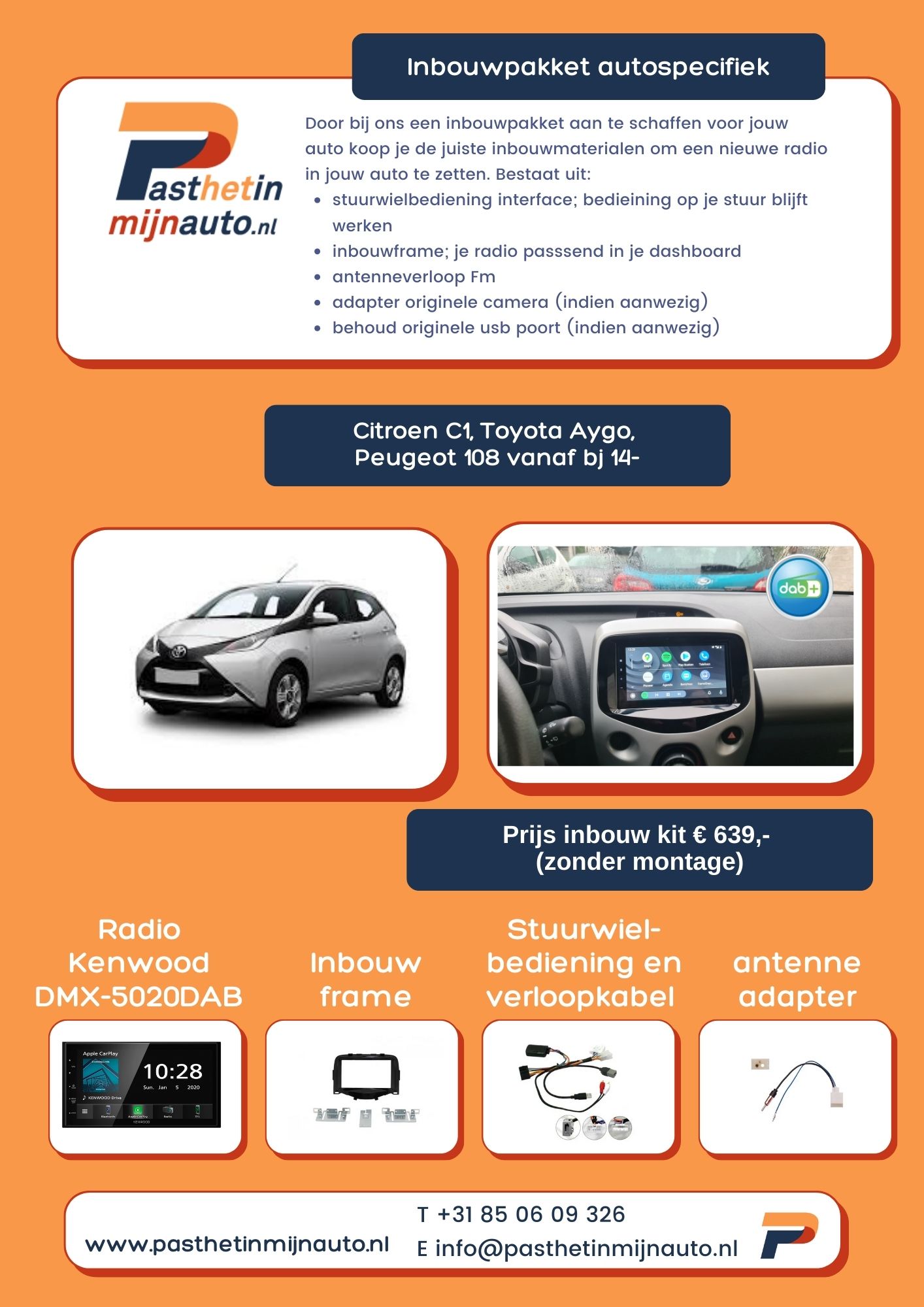 Inbouwpakket Citroen C1, Toyota Aygo, Peugeot 108 14- pianozw met DAB+